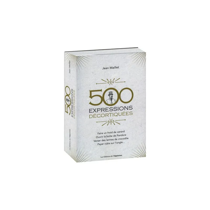 500 expressions décortiquées