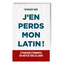 J’en perds mon latin !